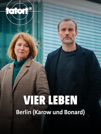 Vier Leben – Spannende Crime-Serie in Berlin voller Intrigen